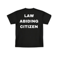 "LAW ABIDING CITIZEN" SHIRT - BLACK