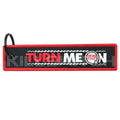 Turn Me On - Motorcycle Keychain - K